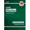 KNYGA Cgp Books GCSE Maths Revision Guide: Foundation inc Online Edition, Videos &amp; Quizzes