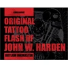 KNYGA Chad Knight Original Tattoo Flash of John W. Harden