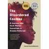 KNYGA Chanda Prescod Weinstein The Disordered Cosmos