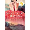 KNYGA Chanel Cleeton Next Year in Havana