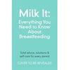 KNYGA Chantelle Champs Milk It: Everything You Need to Know About Breastfeeding