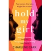 KNYGA Charlene Carr Hold My Girl