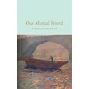 KNYGA Charles Dickens Our Mutual Friend