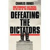 KNYGA Charles Dunst Defeating the Dictators