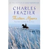KNYGA Charles Frazier Thirteen Moons