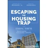 KNYGA Charles L. Marohn, Jr. Escaping the Housing Trap