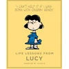 KNYGA Charles M Schulz Life Lessons from Lucy