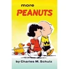 KNYGA Charles M Schulz More Peanuts