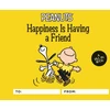 KNYGA Charles M Schulz Peanuts: Happiness Is Having a Friend