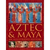 KNYGA Charles Phillips Aztec and Maya: An Illustrated History