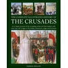 KNYGA Charles Phillips Crusades, The Complete Illustrated History of, An in-depth account of the crusading armies and their leaders, with more than 425 images of the battles, adventures, sieges and fortresses