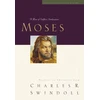 KNYGA Charles R Swindoll Great Lives: Moses