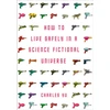 KNYGA Charles Yu How to Live Safely in a Science Fictional Universe