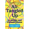 KNYGA Charli Clement All Tangled Up in Autism and Chronic Illness