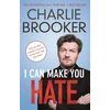 KNYGA Charlie Brooker I Can Make You Hate