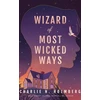 KNYGA Charlie N Holmberg Wizard of Most Wicked Ways