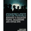 KNYGA Charlotte Greig Conspiracies, History's Greatest Plots, Collusions and Cover Ups