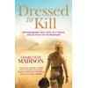 KNYGA Charlotte Madison Dressed to Kill
