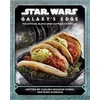KNYGA Chelsea Monroe Cassel Star Wars - Galaxy's Edge: The Official Juodas Spire Outpost Cookbook
