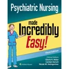 KNYGA Cherie R. Rebar PhD RN MBA FNP COI Psychiatric Nursing Made Incredibly Easy