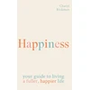 KNYGA Cheryl Rickman Happiness, How to live a fuller, happier life