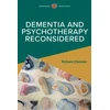 KNYGA CHESTON Dementia and Psychotherapy Reconsidered