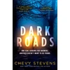 KNYGA Chevy Stevens Dark Roads