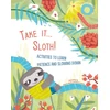KNYGA Chiara Piroddi Take It... Sloth!
