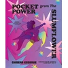 KNYGA Chidera Eggerue Pocket Power from The Slumflower