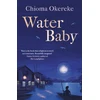KNYGA Chioma Okereke Vanduo Baby