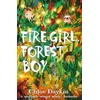 KNYGA Chloe Daykin Fire Girl, Forest Boy