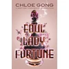 KNYGA Chloe Gong Foul Lady Fortune