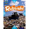 KNYGA Chloe Rhodes Project X Origins: Oranžinis Book Band, Oxford Level 6: What a Waste: Rubbish!