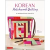 KNYGA Choi Yangsook Korean Patchwork Quilting