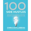 KNYGA Chris Guillebeau 100 Side Hustles