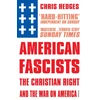 KNYGA Chris Hedges American Fascists