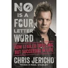 KNYGA Chris Jericho No Is a Four-Letter Word