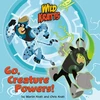 KNYGA Chris Kratt Go, Creature Powers! (Wild Kratts)