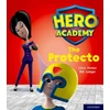 KNYGA Chris Parker Hero Academy: Oxford Level 6, Oranžinis Book Band: The Protecto