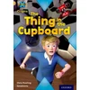 KNYGA Chris Powling Project X Origins: Gold Book Band, Oxford Level 9: Communication: The Thing in the Cupboard
