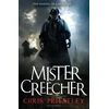 KNYGA Chris Priestley Mister Creecher