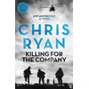 KNYGA Chris Ryan Killing for the Company