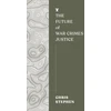 KNYGA Chris Stephen Future of War Crimes Justice