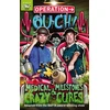 KNYGA Chris Van Tulleken Operation Ouch: Medical Milestones and Crazy Cures