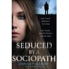 KNYGA Chrissy Handy Seduced by a Sociopath