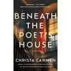 KNYGA Christa Carmen Beneath the Poet's House
