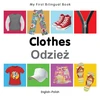KNYGA Christangelos Seferiadis My First Bilingual Book - Clothes (English-Polish)
