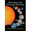 KNYGA Christeen H Skinner Exploring the Financial Universe