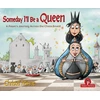 KNYGA Christel Minne Someday I'll Be a Queen