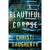 KNYGA Christi Daugherty Beautiful Corpse